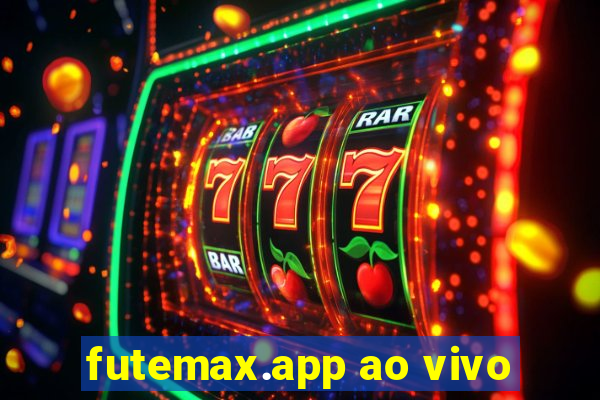 futemax.app ao vivo